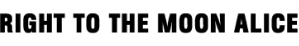 Right To The Moon Alice logo